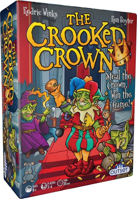 Outset Media: The Crooked Crown: Steal the Crown, Win the Game!
