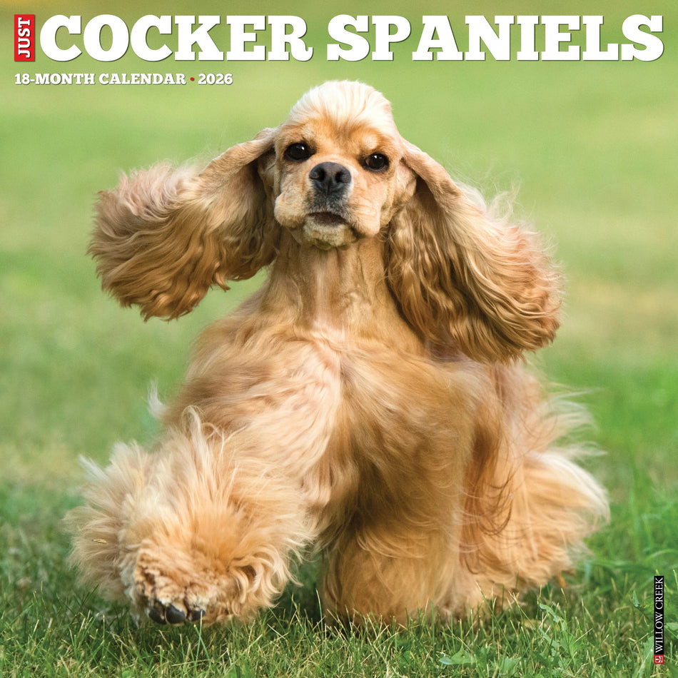 Willow Creek: Just Cocker Spaniels: 2026 12 x 12 Wall Calendar