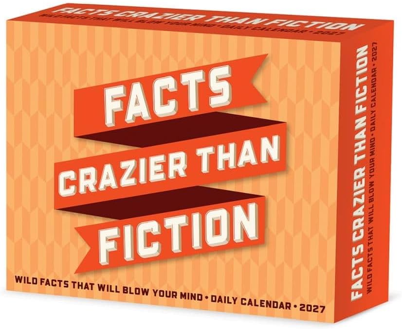 Facts Crazier Than Fiction - 2027 Box Calendar | Willow Creek Press