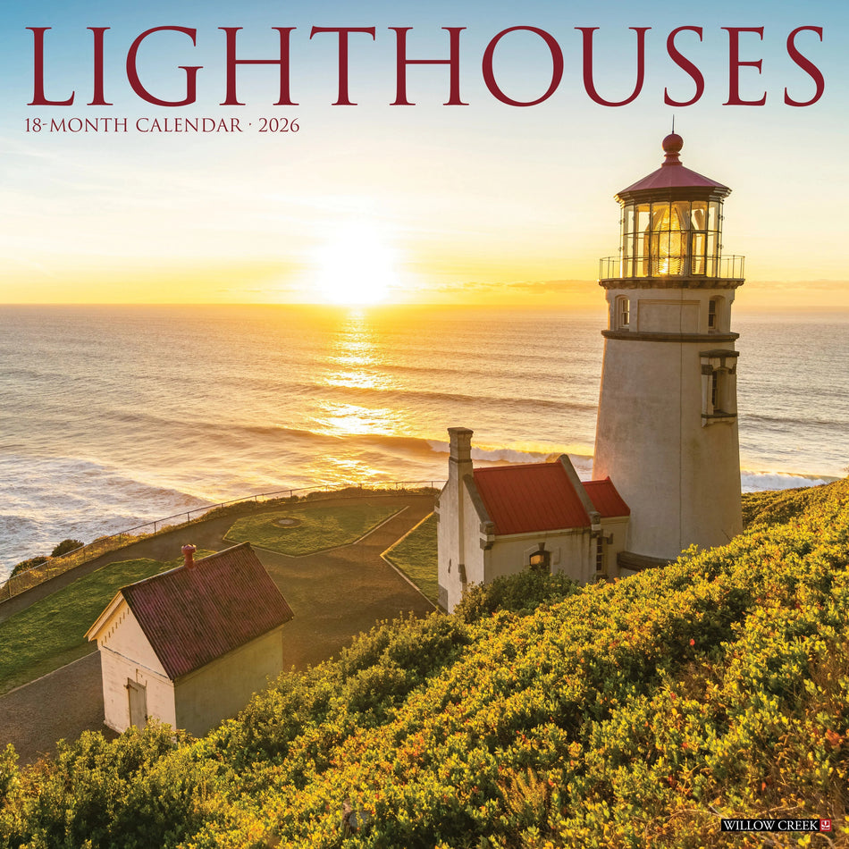 Willow Creek: Lighthouses: 2026 12 x 12 Wall Calendar