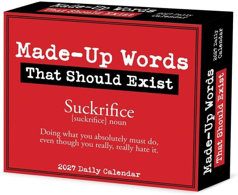 Made up Words that Should Exist - 2027 Box Calendar | Willow Creek Press