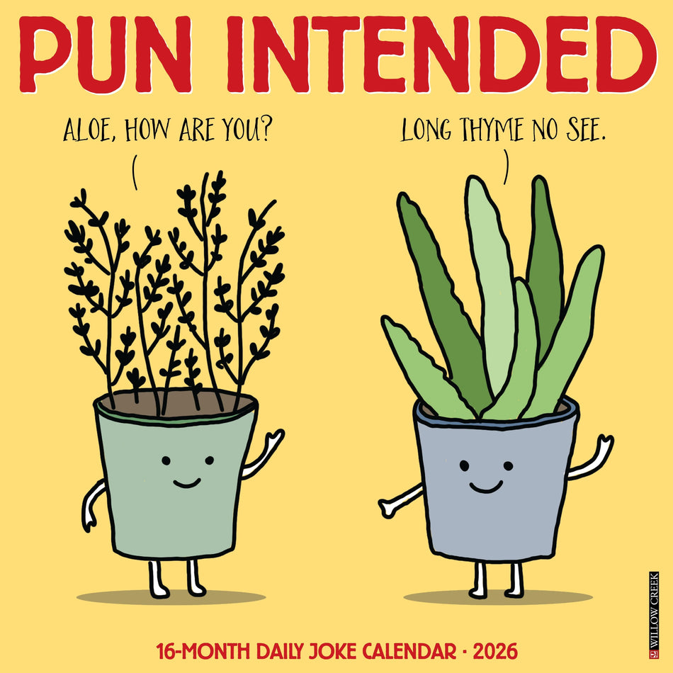 Willow Creek: Pun Intended: 2026 12 x 12 Wall Calendar