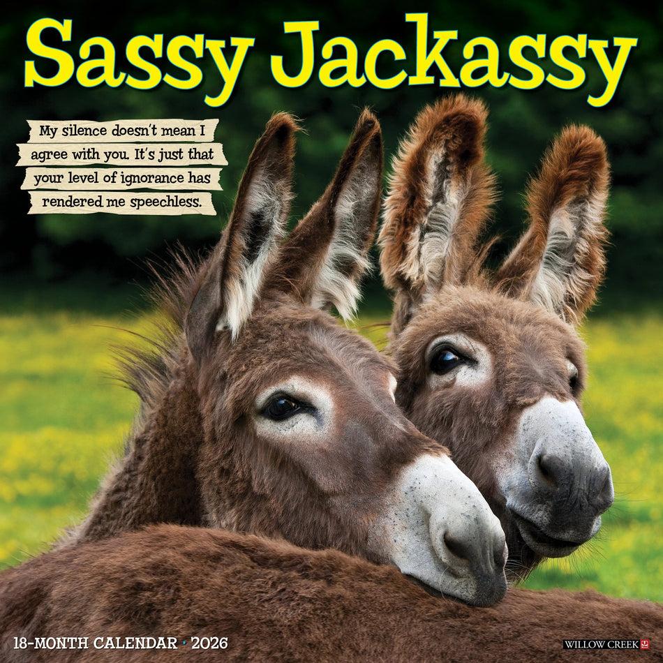 Willow Creek: Sassy Jackassy: 2026 12 x 12 Wall Calendar