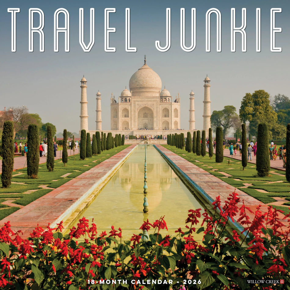 Willow Creek: Travel Junkie: 2026 12 x 12 Wall Calendar