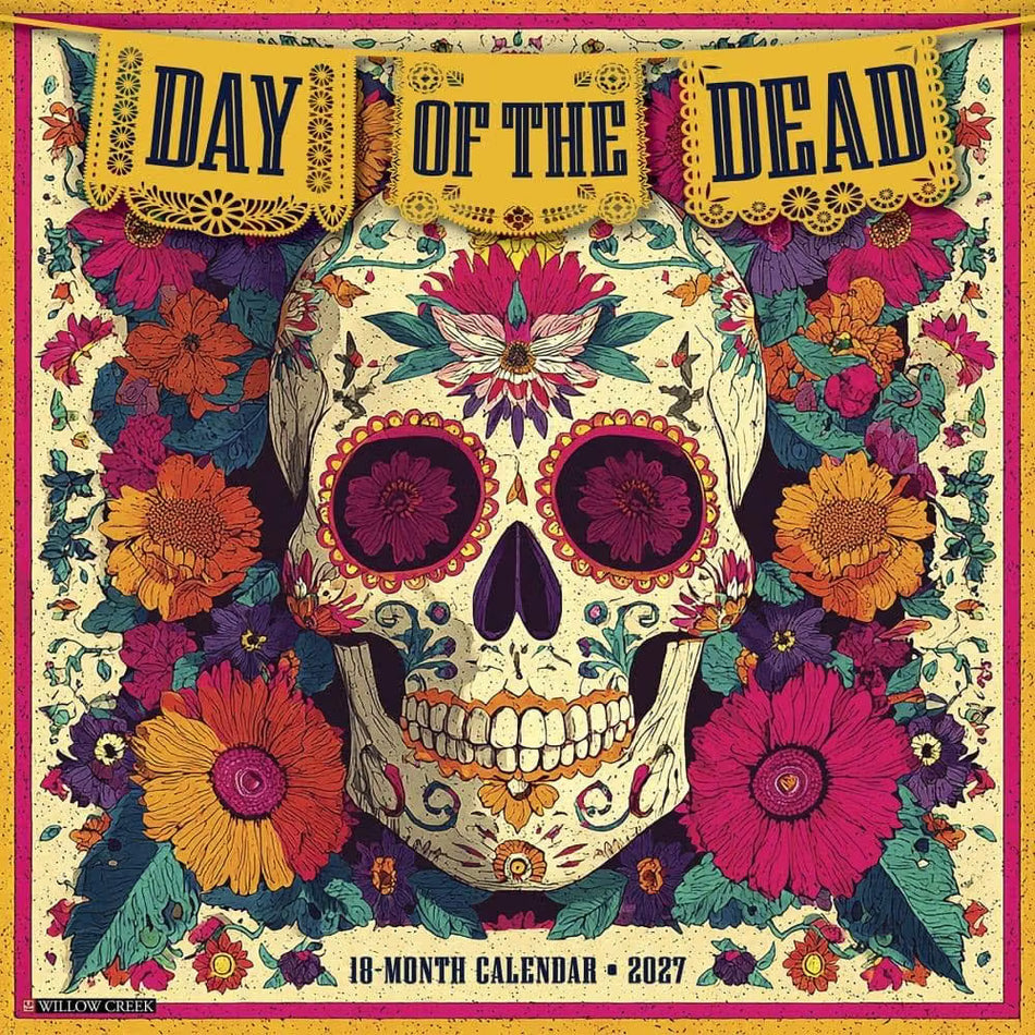Day of the Dead - 2027 Wall Calendar | Willow Creek Press