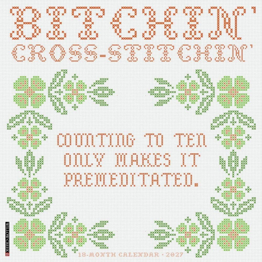 willow creek bitchin' cross-stitchin' 2027 wall calendar