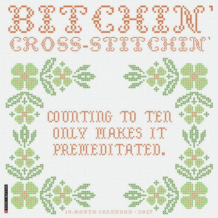willow creek bitchin' cross-stitchin' 2027 wall calendar