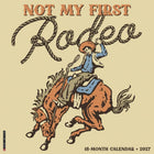 willow creek not my first rodeo 2027 wall calendar