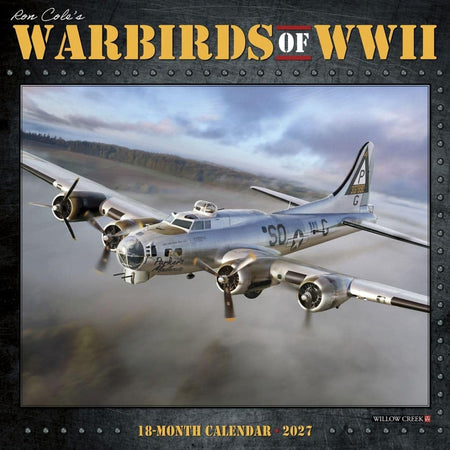 willow creek warbirds of wwII 2027 wall calendar